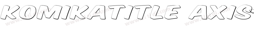 KomikaTitle Axis字体转换